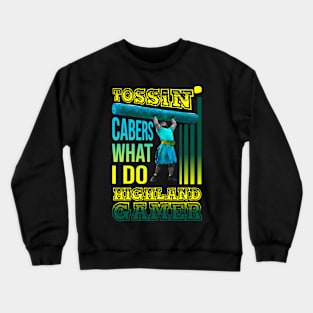 Tossing Cabers Crewneck Sweatshirt